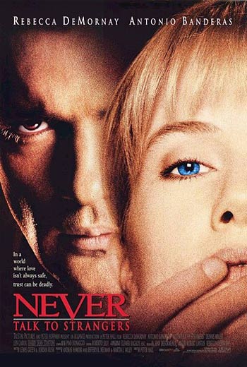 Незнакомец / Never Talk to Strangers (1995)