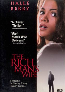 Жена богача / The Rich Man's Wife (1996)