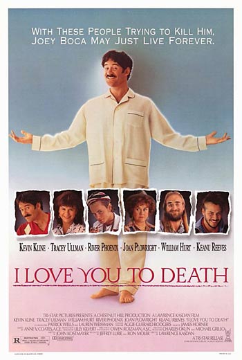 Я люблю тебя до смерти / I Love You to Death (1990)